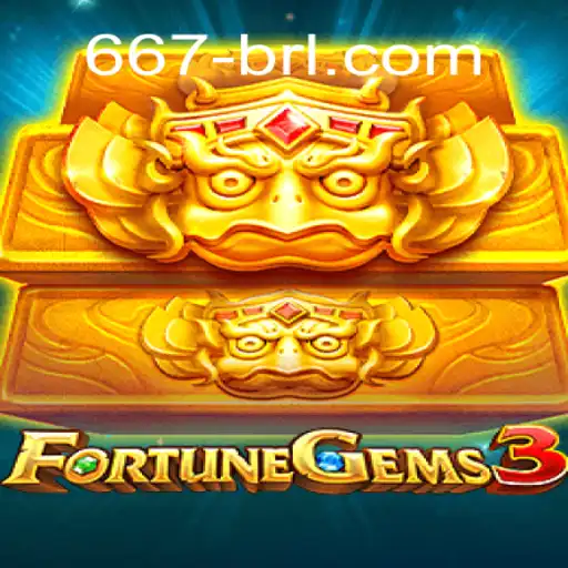FortuneGems3: Descubra o Fascínio do Novo Jogo Inovador com 667brl.com