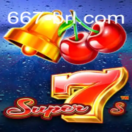 Descubra o Excitante Mundo de Super7s no 667brl.com